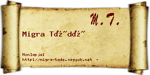 Migra Tádé névjegykártya